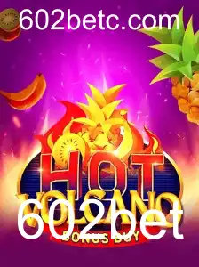 Explorando o Jogo HotVolcanoBonusBuy na Plataforma 602bet